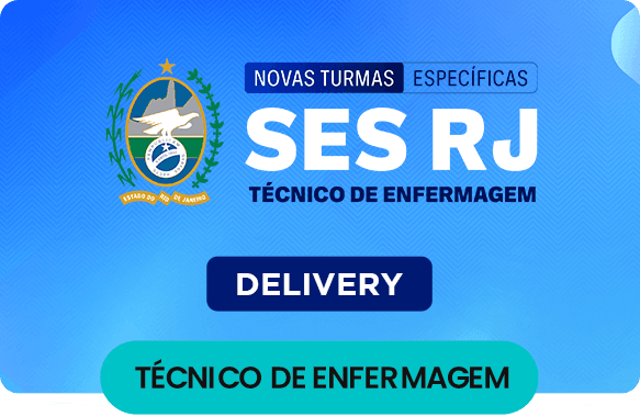 SES-RJ Técnico de Enfermagem delivery